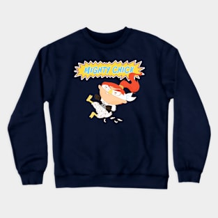 Mighty chick Crewneck Sweatshirt